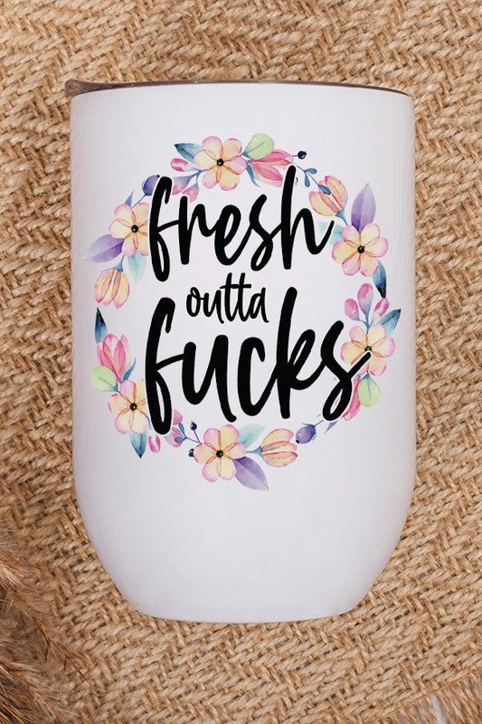 Vaso De Vino Floral Fresh Outta Fucks