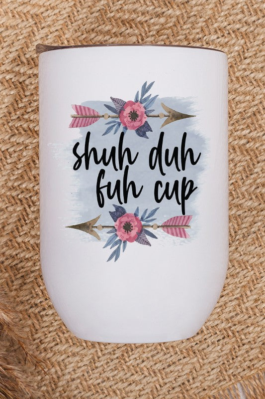 Vaso de vino con gráfico de copa Shuh Duh Fuh