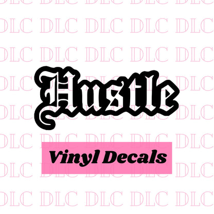 Hustle Decal