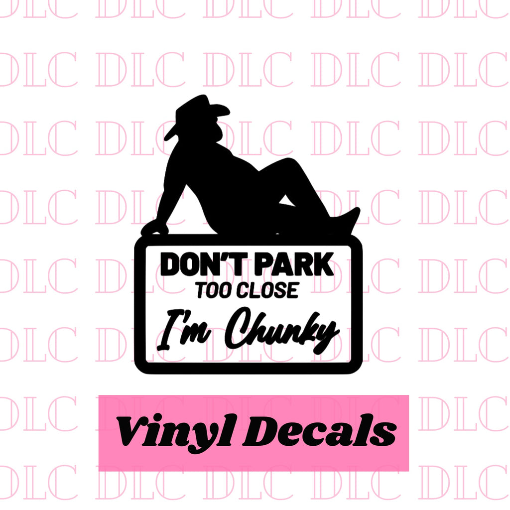 I’m Chunky Decal