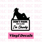 I’m Chunky Decal