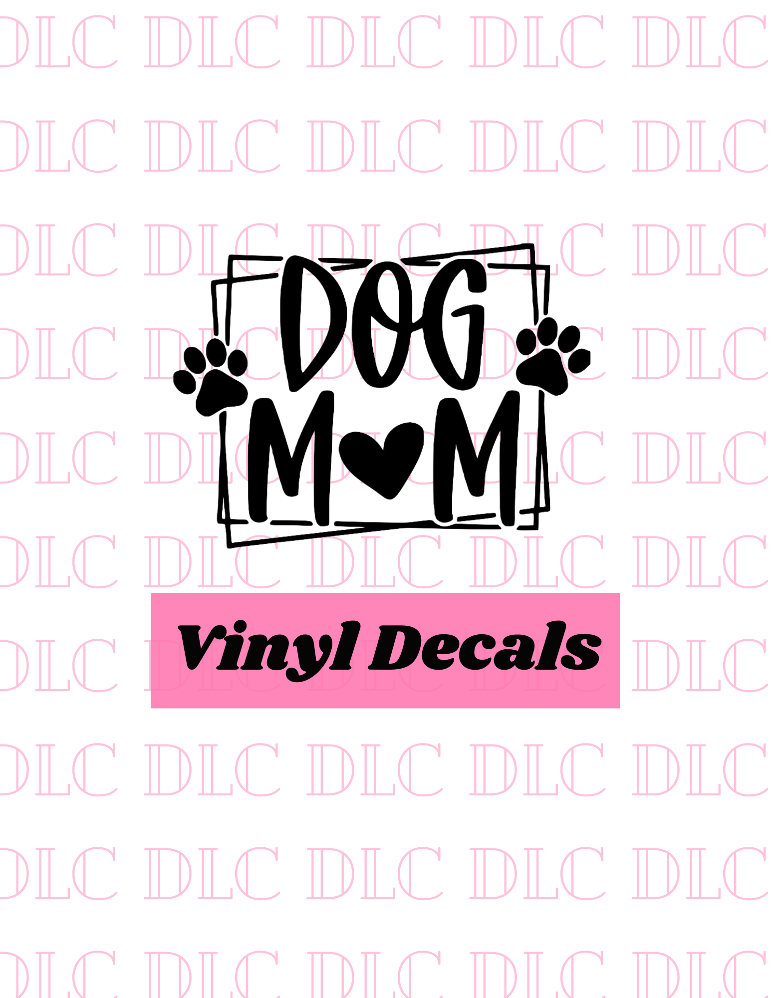 Dog Mom Decal