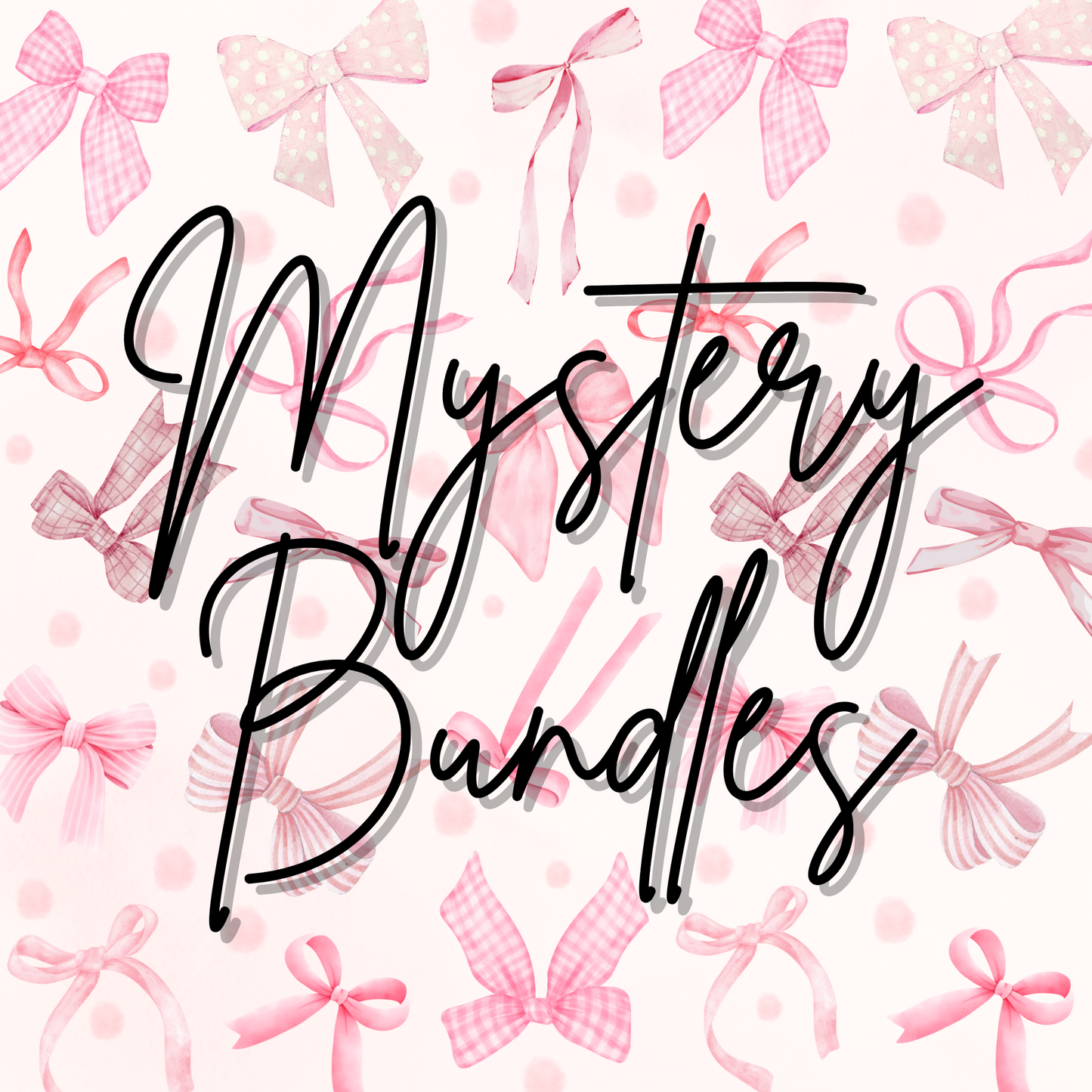 Mystery Bundle