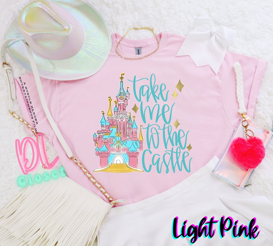 TAKE ME TO THE CASTLE TEE